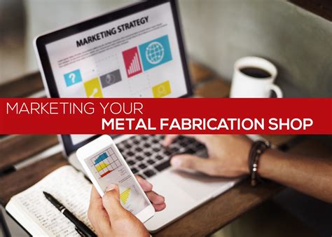 metal fabricator social media marketing|metal fabricators marketing plan.